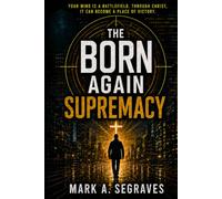 The Born Again Supremacy