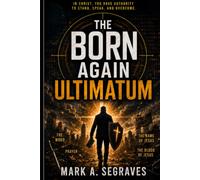 The Born Again Ultimatum