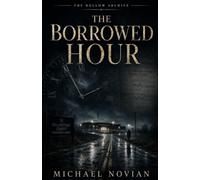 The Borrowed Hour