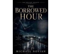 The Borrowed Hour: 4