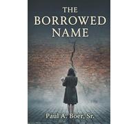 The Borrowed Name