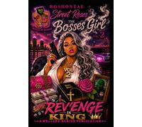 The Bosses Girl Vol. 2: Revenge is King