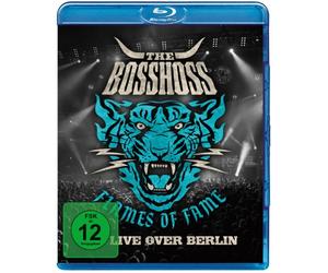 The Bosshoss - Flames Of Fame/Live Over Berlin