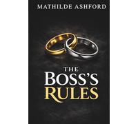 The Boss's Rules - Office Romance