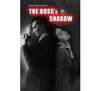 The Boss's Shadow