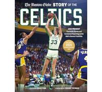 The Boston Globe The Boston Globe Story of the Celtics (Copertina rigida)
