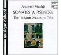 The Boston Museum Trio - Vivaldi;Pisendel Sonatas