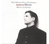 The Boston Pops Orchestra, Keith Lockhart - American Visions