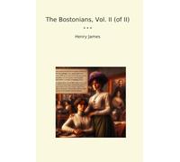 The Bostonians, Vol. II (of II)