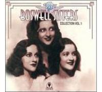 THE BOSWELL SISTERS - Vol.1 1931-32