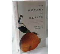 The Botany of Desire: A Plant's-eye View of the World