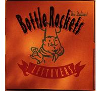 The Bottle rockets - Leftlovers