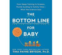 Tina Payne Bryson Bottom Line for Baby (Tascabile)