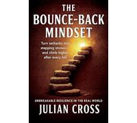 The Bounce-Back Mindset: 5