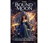 The Bound Moon: Moon and Earth