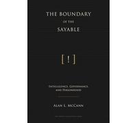 The Boundary of the Sayable: Intelligence, Governance, and Personhood