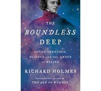 The Boundless Deep: Young Tennyson, Science, and the Crisis of Belief