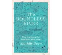 Mathijs Deen The Boundless River (Tascabile) (PRESALE 03/07/2025)