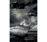 Cian Dorr John Hawthorne Juhani Yli-Vakkur The Bounds of Possibilit (Tascabile)