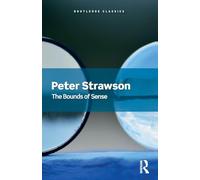 The Bounds of Sense: An Essay on Kant’s Critique of Pure Reason [Lingua inglese]