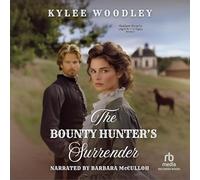 The Bounty Hunter's Surrender: 2