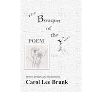 The Bouquet Of The Year: POEM