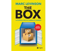 The box. La scatola che ha cambiato il mondo. Nuova ediz. - Levinson Marc