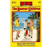 The Boxcar Children Blue Bay Mystery