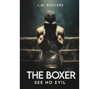 THE BOXER: SEE NO EVIL