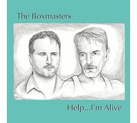 The Boxmasters Help...I'm Alive (CD) Album