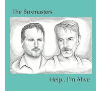 The Boxmasters Help...I'm Alive (Vinyl LP) 12" Album
