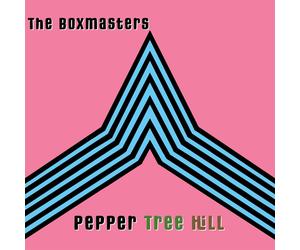 The Boxmasters Pepper Tree Hill (CD) Album Digisleeve