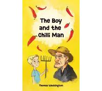 The Boy and the Chilli Man