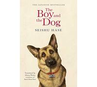 Seishu Hase The Boy and the Dog (Tascabile)
