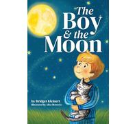 The Boy and the Moon