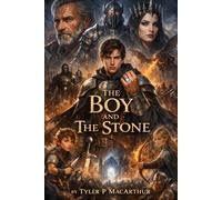 The Boy and the Stone: Some Things are Stronger than Blood