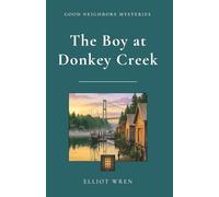 The Boy at Donkey Creek