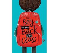 The Boy At the Back of the Class: Onjali Rauf