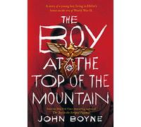 The Boy at the Top of the Mountain [Lingua inglese]
