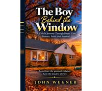 The Boy Behind the Window
