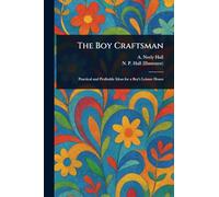 The Boy Craftsman