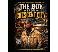 The Boy From Crescent City