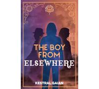 The Boy From Elsewhere: 1