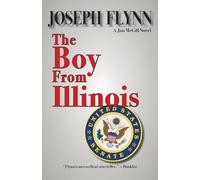 The Boy From Illinois