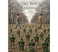 The Boy General: A Cipher Puzzle Story of Imaginary Wars