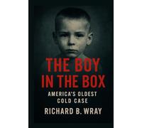 The Boy in the Box: America’s oldest cold case