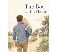 The Boy in This House