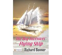 The Boy Inventors' Flying Ship