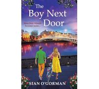 The Boy Next Door: The BRAND NEW beautiful book club read from Sian O'Gorman for 2025