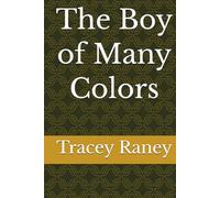 The Boy of Many Colors